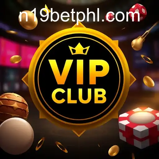 Exploring the Exclusive World of N19bet's VIP Club